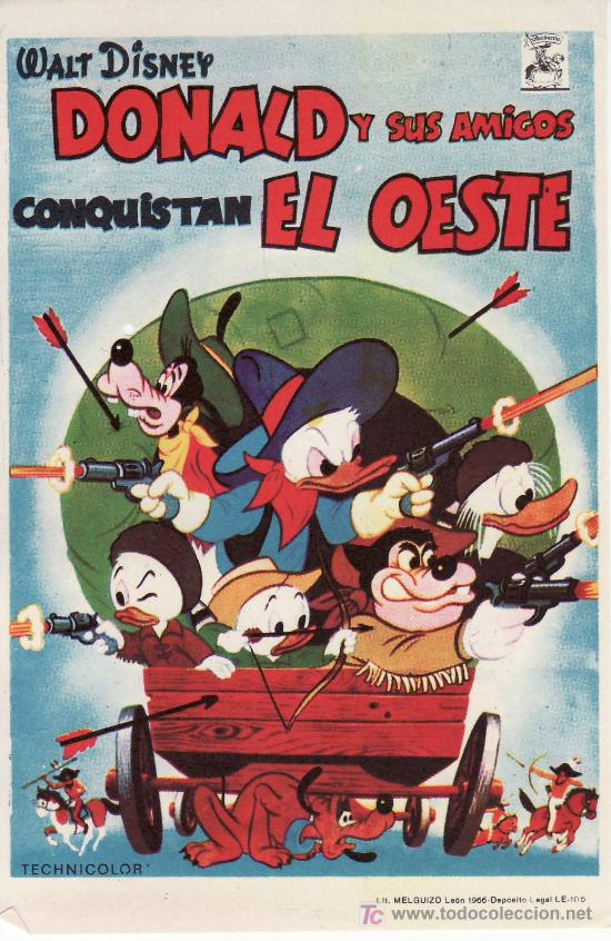 Foglietti di film di film antichi di cinema: DONALD Y SUS AMIGOS CONQUISTAN EL OESTE. SIN PROPAGANDA.FOLLETO DE MANO.