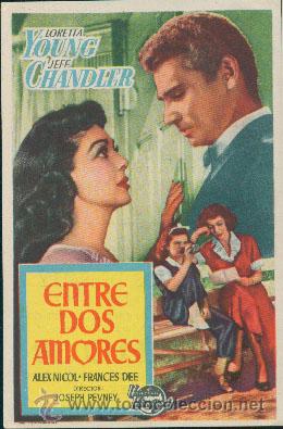Kino: ENTRE DOS AMORES (con publicidad del cine)