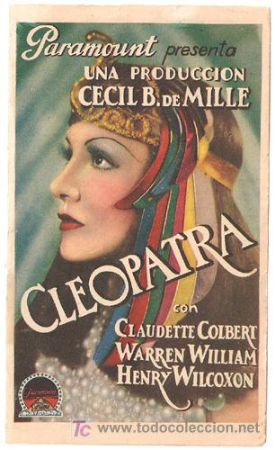 Cine: PTCC 320 CLEOPATRA PROGRAMA DOBLE PARAMOUNT CLAUDETTE COLBERT CECIL B. DEMILLE - Foto 1