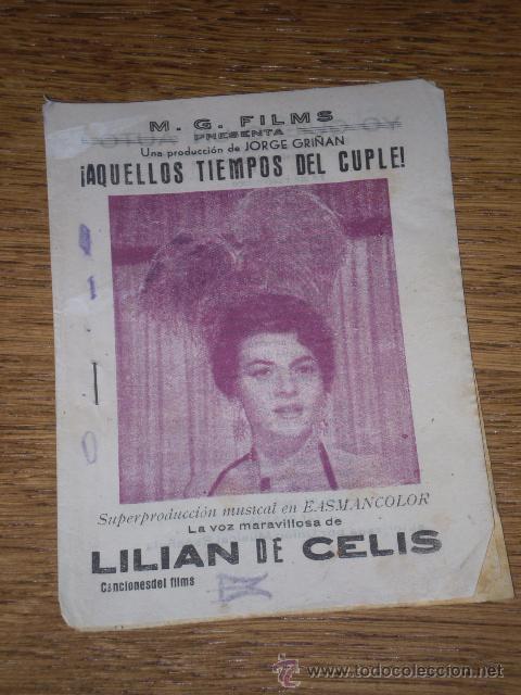 Cinema: FOLLETO DE MANO DE LA PELICULA AQUELLOS TIEMPOS DEL CUPLE. LILIAN DE CELIS