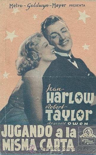 Flyers Publicitaires de Films Anciens: JUGANDO A LA MISMA CARTA (DOBLE-METRO-1937)