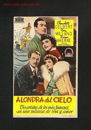 Folhetos de m&atilde;o de filmes antigos de cinema: Alondra del cielo (Claudette Colbert, Ray Milland)