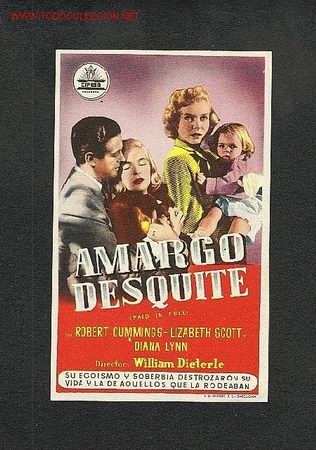 Foglietti di film di film antichi di cinema: Amargo desquite (Robert Cummings)