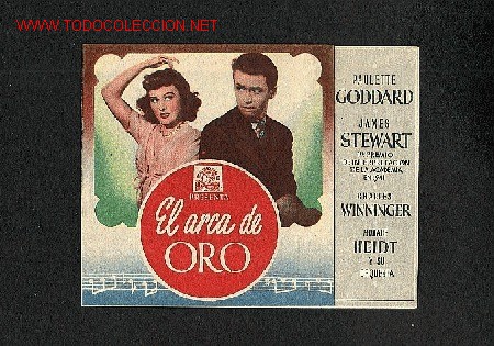 Cine: El arca de oro (Paulette Goddard, James Stewart) (doble)