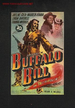  Foglietti di film di film antichi di cinema: Aventuras de Buffalo Bill (Joel McCrea, Mauren O'Hara, Linda Darnell, Thomas Mitchell) (western)