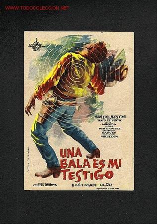  Foglietti di film di film antichi di cinema: Una bala es mi testigo (western)