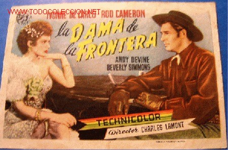 Flyers Publicitaires de Films Anciens: LA DAMA DE LA FRONTERA (Programa no muy corriente)