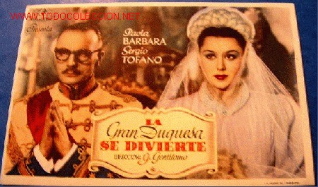 Cinema: LA GRAN DUQUESA SE DIVIERTE