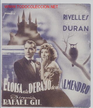 Cine: Programa.Eloisa esta debajo del almendro.1944 - Foto 1