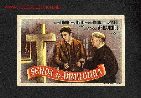 Cine: Senda de amargura - Foto 1