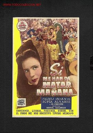 Cine: Si me han de matar ma&ntilde;ana - Foto 1