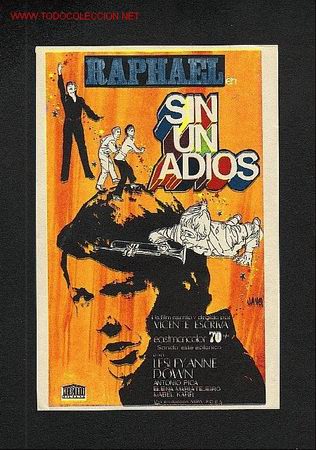 Cine: Sin un adios (Raphael) - Foto 1