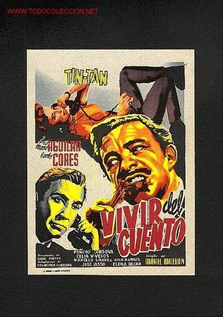 Cine: Vivir del cuento (Tin-Tan) - Foto 1