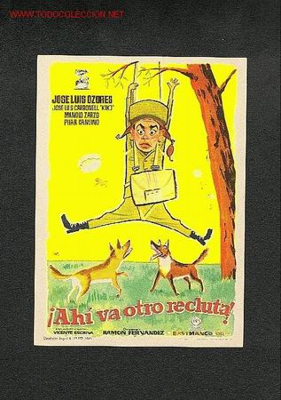 Cine: Ahi va otro recluta - Foto 1