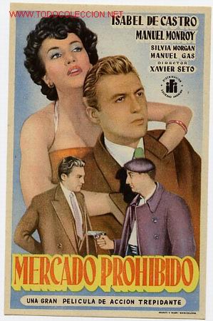 Cine: MERCADO PROHIBIDO     PM2545 - Foto 1