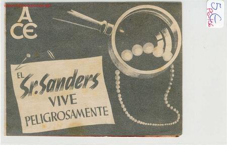 Cine: PROGRAMA EL SE&Ntilde;OR SANDERS VIVE PELIGROSAMENTE - Foto 1