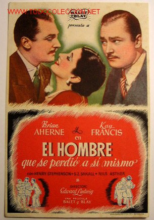 Folhetos de m&atilde;o de filmes antigos de cinema: EL HOMBRE QUE SE PERDIO A SI MISMO (sin gastos de env&iacute;o)