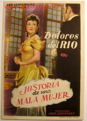 Foglietti di film di film antichi di cinema: HISTORIA DE UNA MALA MUJER