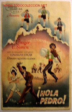 Folhetos de m&atilde;o de filmes antigos de cinema: &iexcl;HOLA PEDRO!