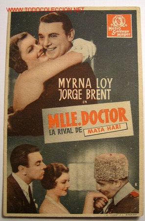 Flyers Publicitaires de Films Anciens: MLLE. DOCTOR-. LA RIVAL DE MATA HARI (cartulina de los a&ntilde;os 30)