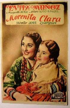 Folhetos de m&atilde;o de filmes antigos de cinema: MORENITA CLARA (sin gastos de env&iacute;o)