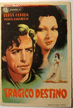 Foglietti di film di film antichi di cinema: TRAGICO DESTINO