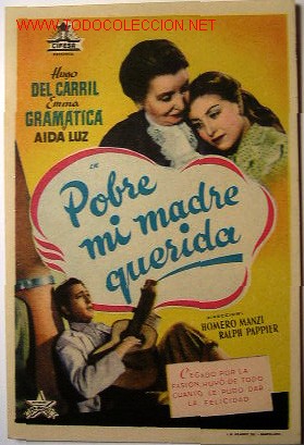 Cinema: POBRE MI MADRE QUERIDA (sin gastos de env&iacute;o)
