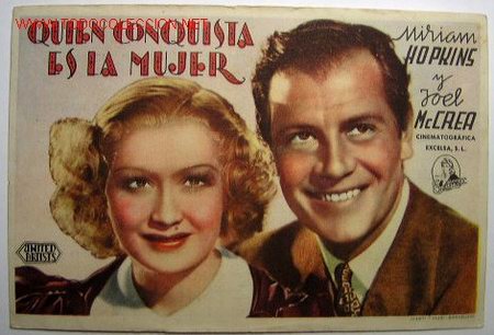 Cinema: QUIEN CONQUISTA ES LA MUJER