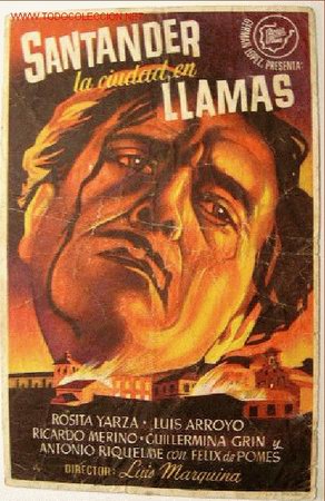Folhetos de m&atilde;o de filmes antigos de cinema: SANTANDER EN LLAMAS