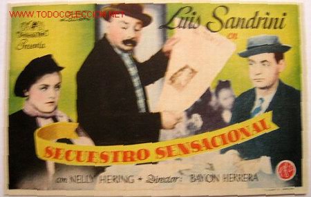 Folhetos de m&atilde;o de filmes antigos de cinema: SECUESTRO SENSACIONAL