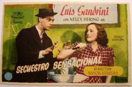 Foglietti di film di film antichi di cinema: SECUESTRO SENSACIONAL