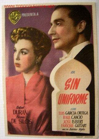 Foglietti di film di film antichi di cinema: SIN UNIFORME