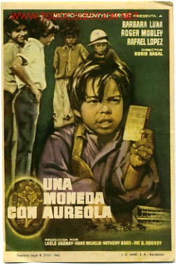  Flyers Publicitaires de films Anciens: UNA MONEDA CON AUREOLA , SENCILLO , ORIGINAL , PM3655