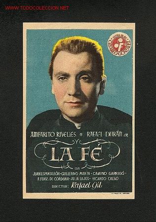 Cine: La Fe (Amparito Rivelles, Rafael Duran) - Foto 1
