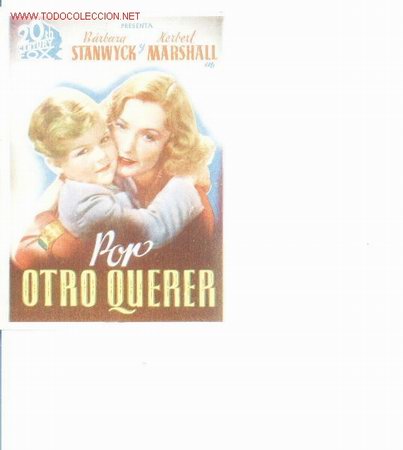 Kino: Por otro querer.doble con publicidad Teatro cine Vich.1944