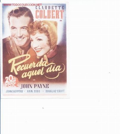 Cinema: Recuerda aquel dia.Claudette colbert.doble con publicidad