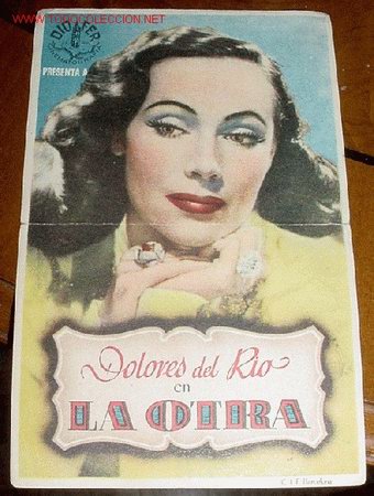 Flyers Publicitaires de Films Anciens: ANTIGUO PROGRAMA DE MANO - DOLORES DEL RIO EN LA OTRA - PUBLICIDAD TEATRO PRINCIPAL.