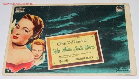 Cine: ANTIGUO FOLLETO DE MANO - VIDA INTIMA DE JULIA MORRIS  - PUBLICIDAD COLISEO - FATIGADO Y CON DOBLEZ