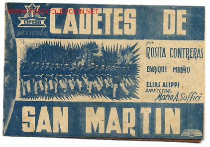 Flyers Publicitaires de Films Anciens: CADETES DE SAN MARTIN  , PROGRAMA DOBLE .