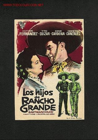 Cine: Los hijos de Rancho Grande - Foto 1