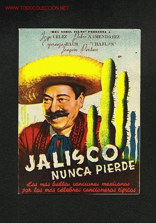 Cine: Jalisco nunca pierde (doble) - Foto 1