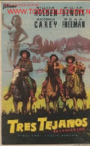 Cine: Tres Tejanos - Foto 1