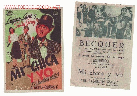 Cinema: MI CHICA Y YO...,CON LUPINO LANE Y SALLY GRAY