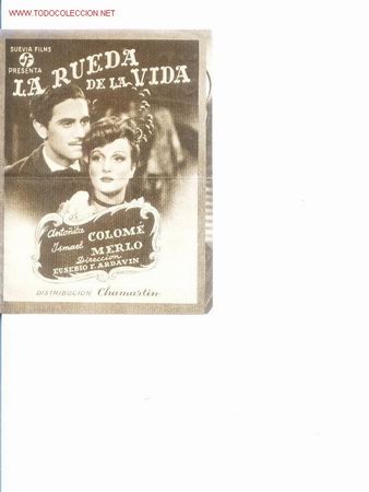 Cinema: La rueda de la vida.doble con publicidad.cine gades.cadiz.anto&ntilde;ita colom&eacute;