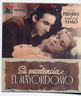 Foglietti di film di film antichi di cinema: SU EXCELENCIA EL MAYORDOMO  ,  DOBLE ,  SI  TIENE CINE IMPRESO , PM4477