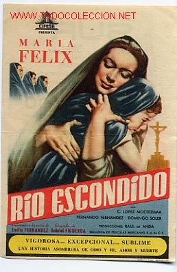 Foglietti di film di film antichi di cinema: RIO ESCONDIDO , SENCILLO ,  SI TIENE  CINE IMPRESO , PM4489