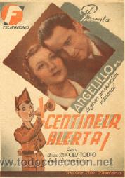 Kino: CENTINELA ALERTA ANGELILLO programa doble FILMOFONO cine espa&ntilde;ol