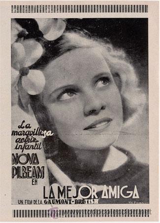 Cinema: LA MEJOR AMIGA NOVA PILBEAM Verthold Viertel PROGRAMA ATLANTIC FILMS