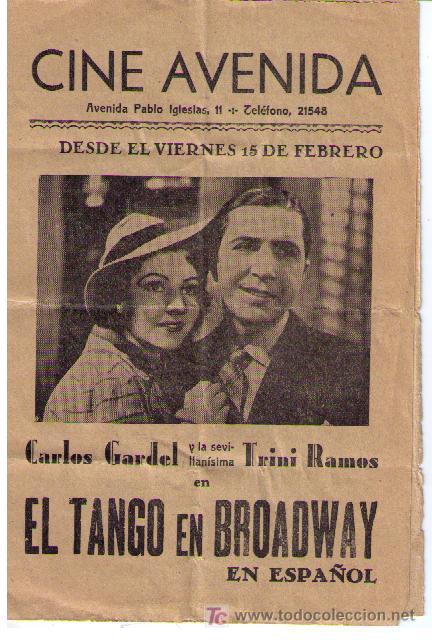 Cine: El Tango en Broadway.Programa doble cancionero.Con Carlos Gardel y Trini Ramos - Foto 1
