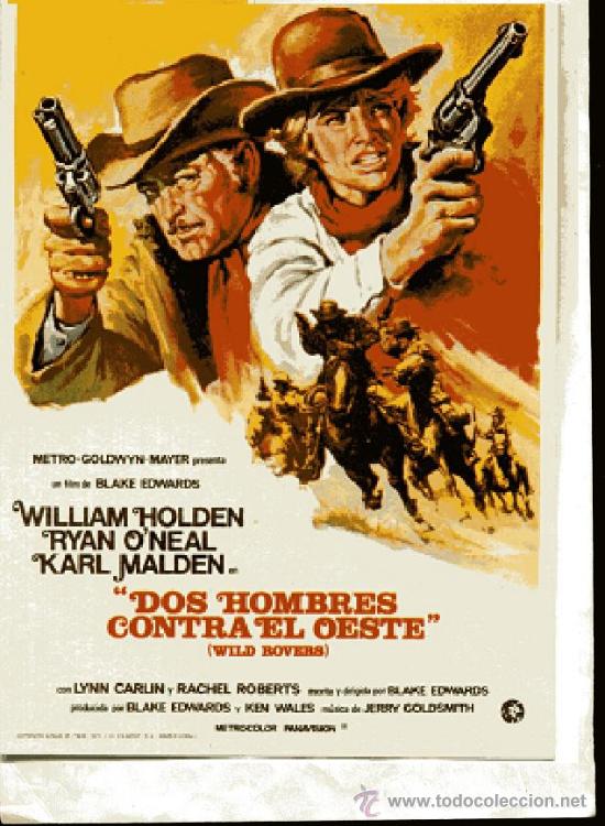 Cine: 5 CARTELERAS iguales METRO GOLDWYN MAYER, DOS HOMBRES CONTRA EL OESTE - con WILLIAM HOLDE